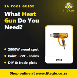 What heat gun do you need? Wattage, uses and best picks — Lite-Glo tool guide